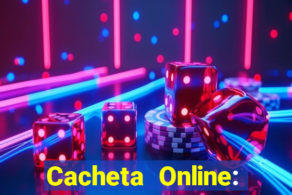 Cacheta Online: Jogo de Cartas